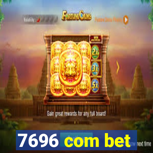 7696 com bet